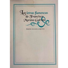 32210 Las letras flamencas de FRancisco Moreno Galván - Francisco Moreno Galván 