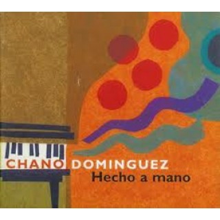 10869 Chano Domínguez - Hecho a mano