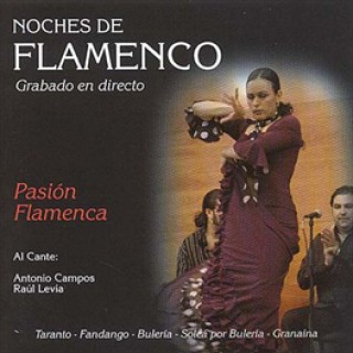 15440 Noches de flamenco Vol 7. Pasión flamenca