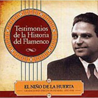 17173 Niño de la Huerta - Testimonios de la historia del flamenco