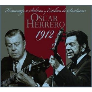 20766 Oscar Herrero - Homenaje a Sabicas y Esteban de Sanlúcar 1912