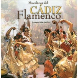 22187 Fernando Míra Gutíerrez - Miscelánea del Cádiz flamenco