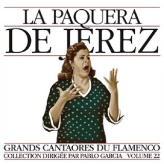 23490 La Paquera de Jerez - Grands Cantaores du Flamenco Vol 22
