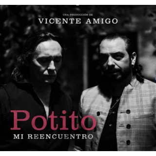 25784 Potito y Vicente Amigo - Mi reencuentro