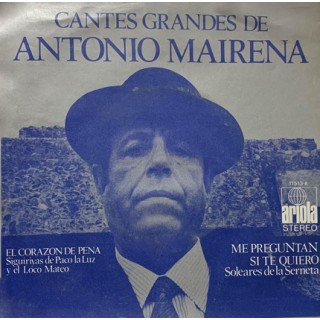 31002 Antonio Mairena - Cantes grandes de Antonio Mairena