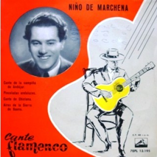 23544 Pepe Marchena - Niño de Marchena. Cante de la Campiña de Andújar 