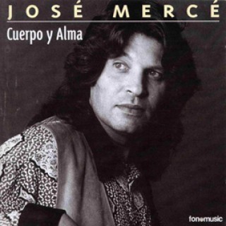 12592 José Mercé - Cuerpo y alma