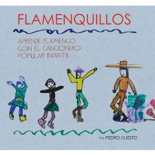 23958 Pedro Ojesto - Flamenquillos. Aprende flamenco con el cancionero popular infanti