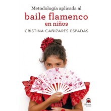 25041 Metodología aplicada al baile flamenco en niños - Cristina Cañizares Espadas 