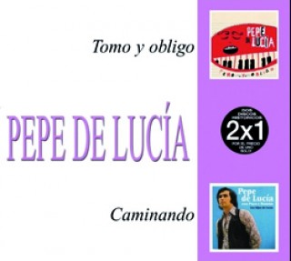 20014 Pepe de Lucía 2 x 1 - Tomo y obligo - Caminando