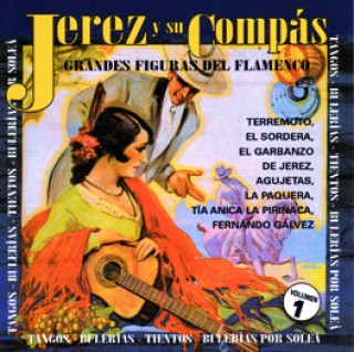 19628 Jerez y su compás Vol. 1 - Grandes figuras del flamenco