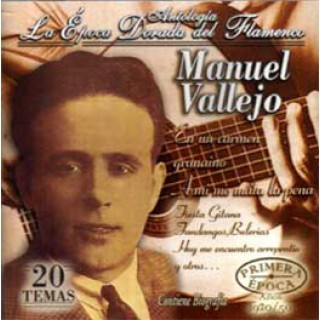 12915 Manuel Vallejo - Antología. La época dorada del flamenco