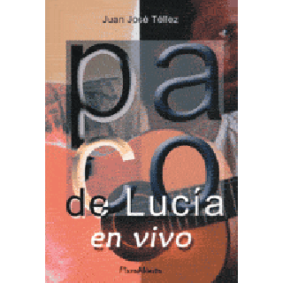 14302 Juan José Téllez - Paco de Lucía en vivo