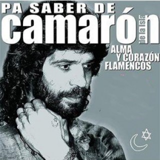 15094 Camarón de la Isla Pa saber de Camarón - Alma y corazón flamencos