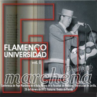 16147 Pepe Marchena - Flamenco y universidad Vol. 1