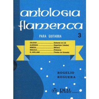 17232 Rogelio Reguera - Antología flamenca para guitarra Vol 3