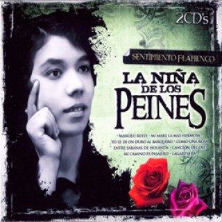 19519 La Niña de los Peines - Sentimiento flamenco