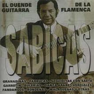 20759 Sabicas - El duende de la guitarra flamenca