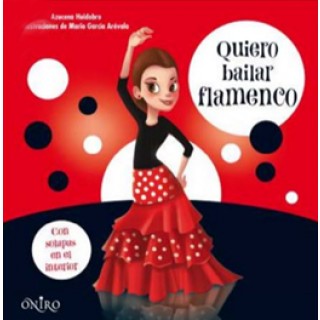 22439 Azucena Huidobro, Ilustraciones de Mario García Arévalo - Quiero bailar flamenco