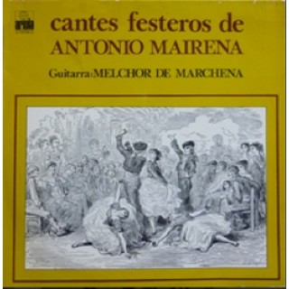 22469 Antonio Mairena - Cantes festeros de Antonio Mairena