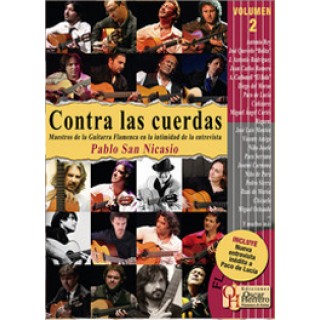23177 Pablo San Nicasio - Contra las cuerdas Vol 2. Maestros de la guitarra flamenca en la intimidad de la entrevista.