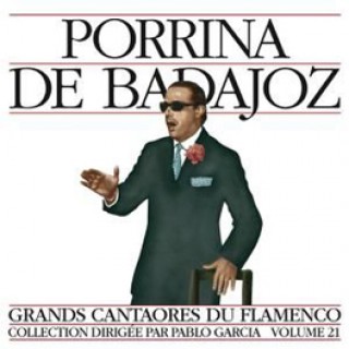 23489 Porrina de Badajoz - Grands Cantaores du Flamenco Vol 21