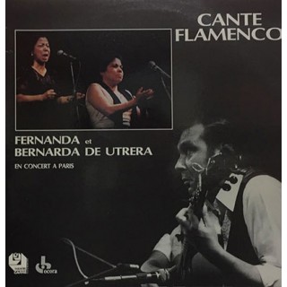 24502 Fernanda y Bernarda de Utrera - Cante flamenco. En concert a París 