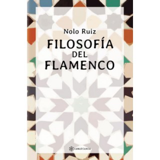 28329 Filosofía del flamenco - Nolo Ruiz