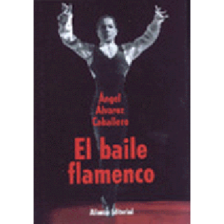 10363 Ángel Álvarez Caballero - El baile flamenco