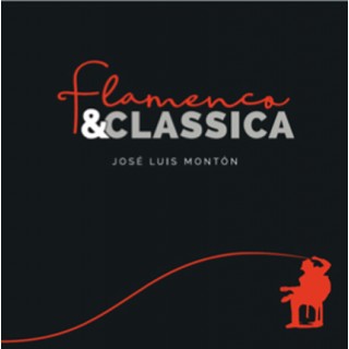 31062 Jose Luis Montón - Flamenco & Classica