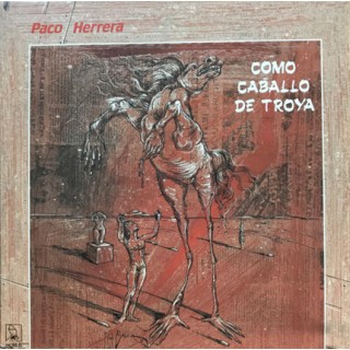31085 Paco Herrera - Como caballo de Troya
