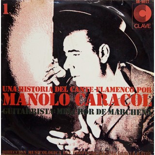 21035 Manolo Caracol - Una historia del cante flamenco. Vol 1