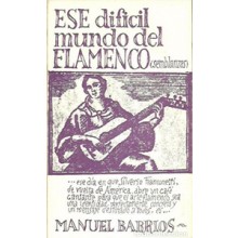 32220 Ese difícil mundo del flamenco - Manuel Barrios 
