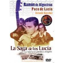 35062 Ramón de Algecíras, Paco de Lucía, Antonio Sánchez - La saga de los Lucía. La historia de la familia en imágenes 